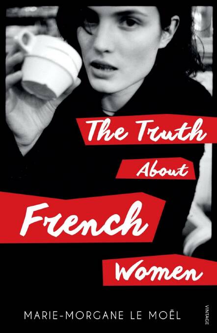 Mythbusting: <i>The Truth about French Women</i>.