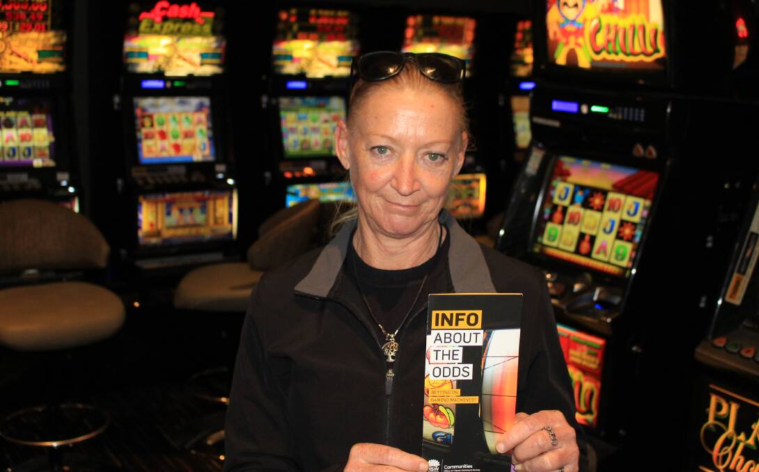 Know your limits: Bega Valley financial counsellor Gabrielle Rosengren wants more done to prevent lives being ruined by the pokies. 