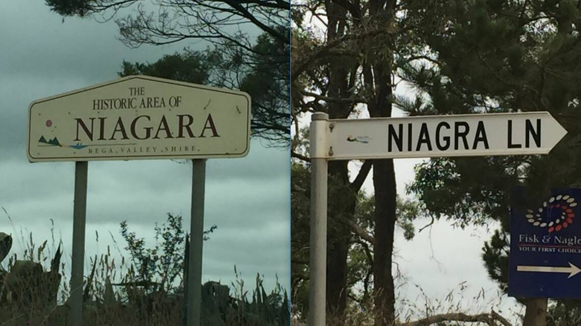 NIA-WHAT?: These photos were taken at Niagara, which is north-west of Candelo, and show two different spellings of the area's name. 
