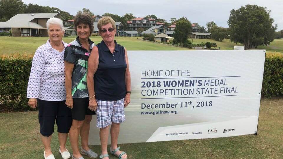 Representatives from Far South Coast at the State Medal Competition, Rhonda Castellari (Tathra), Wendy Hergenhan (Bega) and Helen Coulter (Tura) who won the Country Div. 3 Nett. 